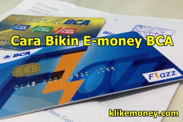 Cara Bikin E-money BCA